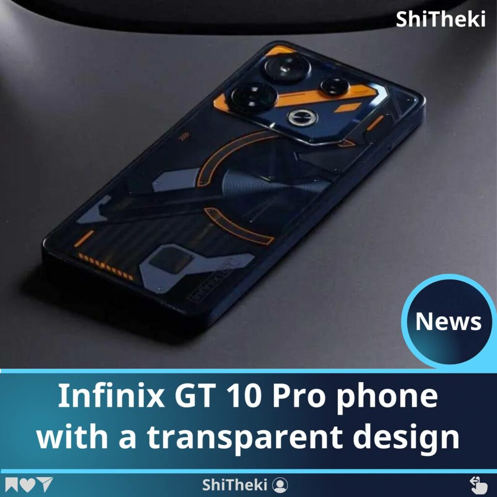 Infinix GT 10 Pro phone with a transparent design